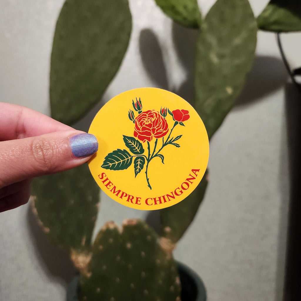 Siempre Chingona Mexican Vinyl Sticker