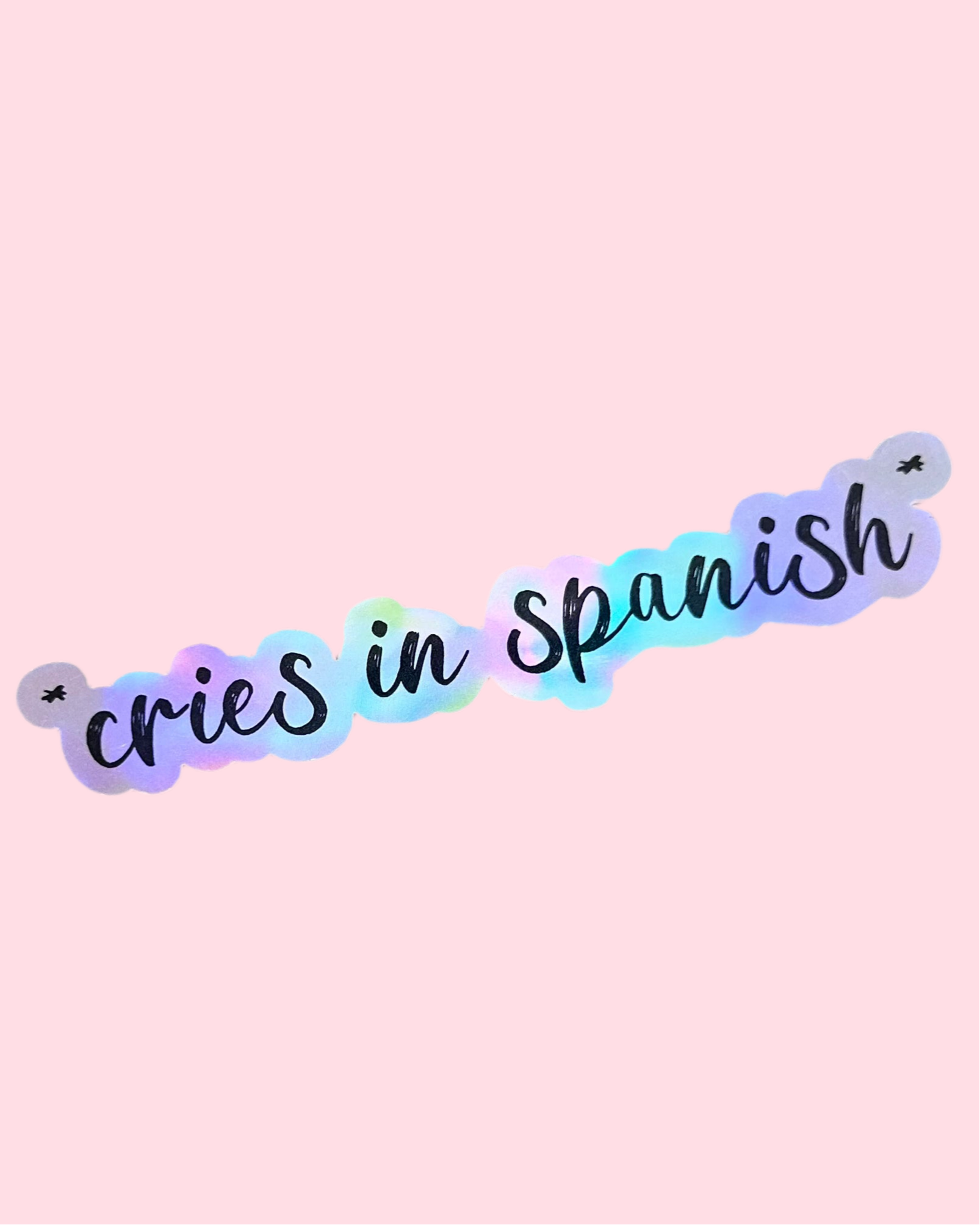 Cries in Spanish Sticker