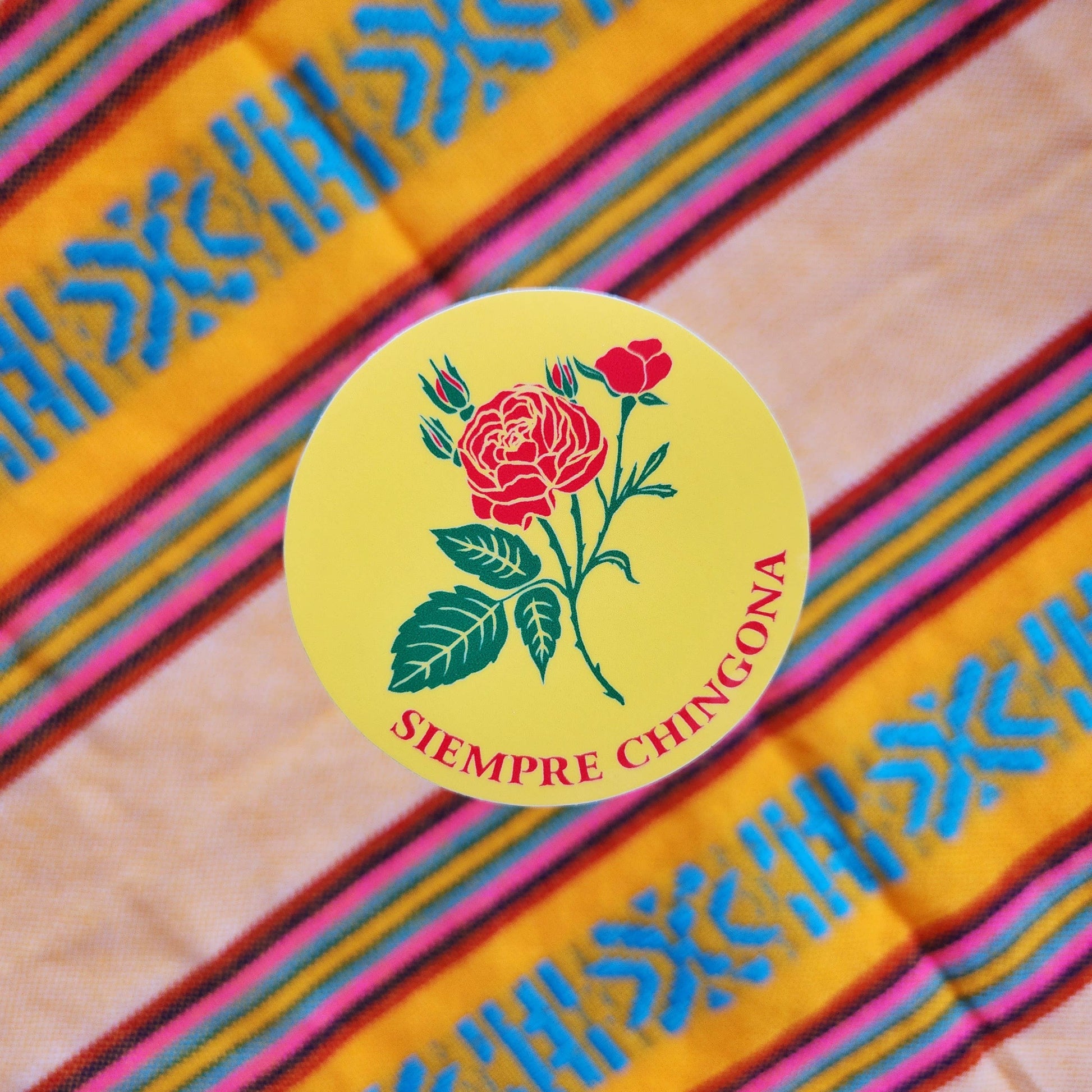 Siempre Chingona Mexican Vinyl Sticker