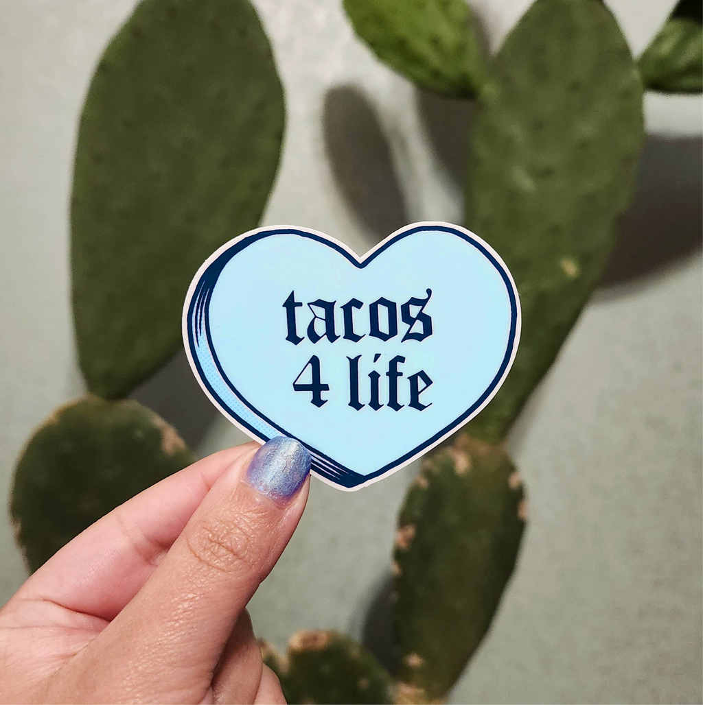Tacos 4 Life | Sticker