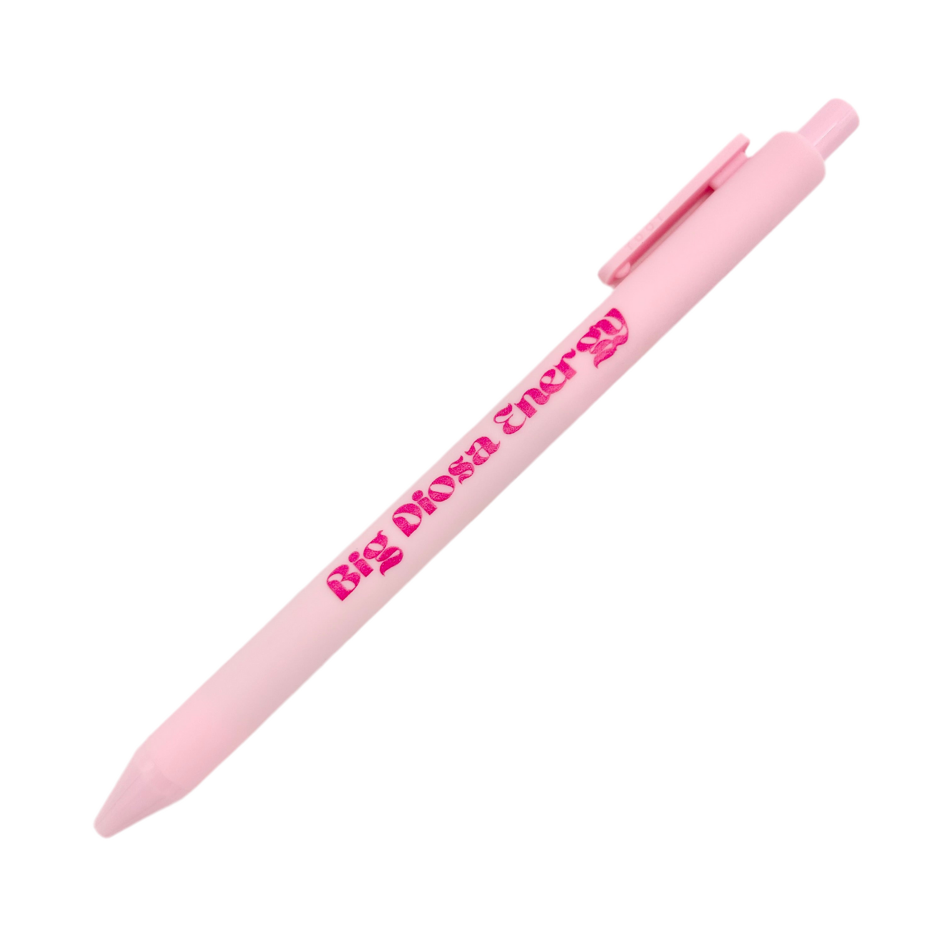 Big Diosa Energy Pink Ink Pen