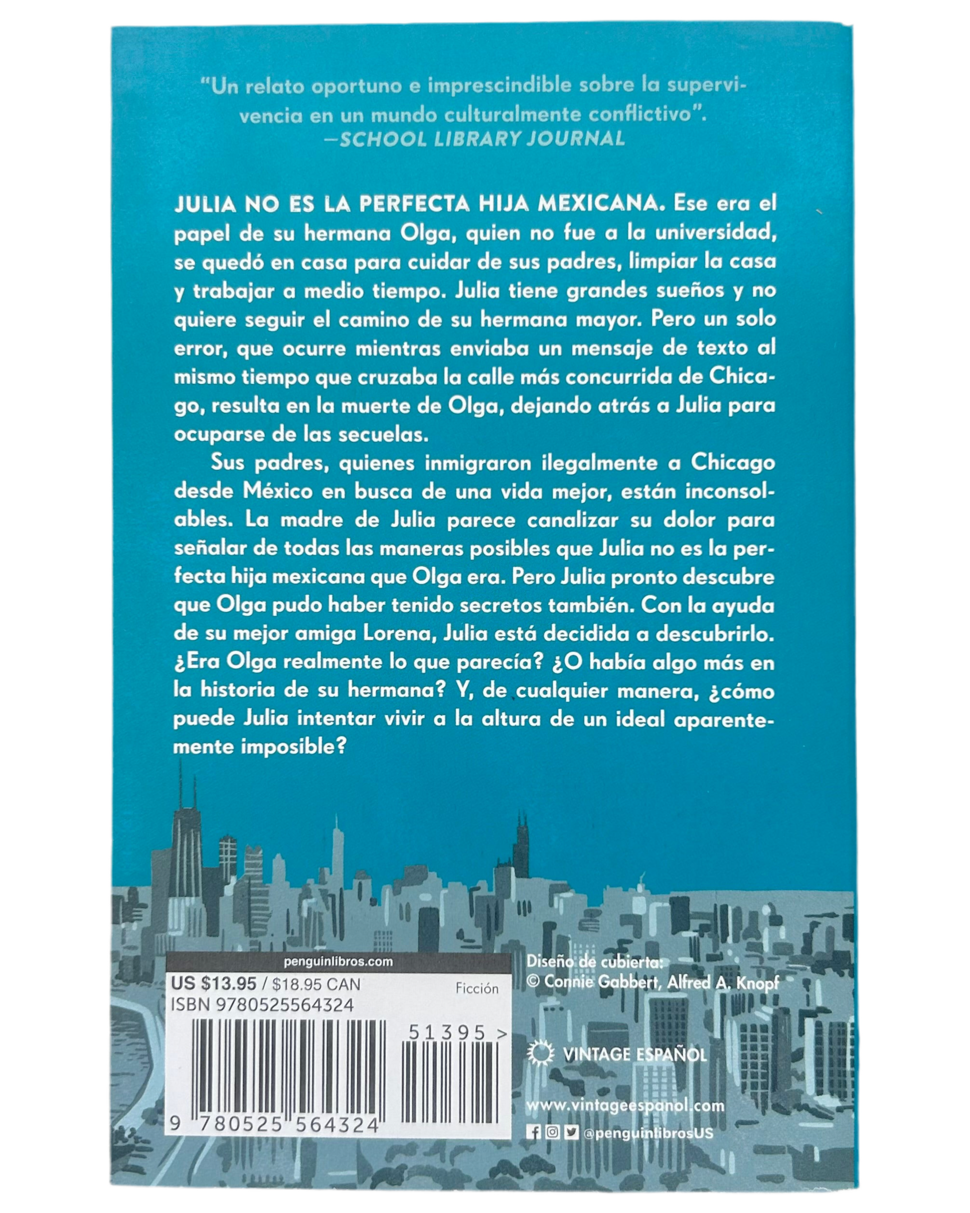 Yo No Soy Tu Perfecta Hija Mexicana